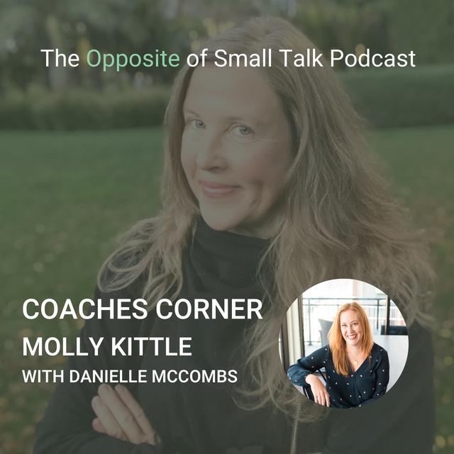 173. #Danielle - Coaches Corner:  Molly Kittle with Danielle McCombs - podcast episode cover