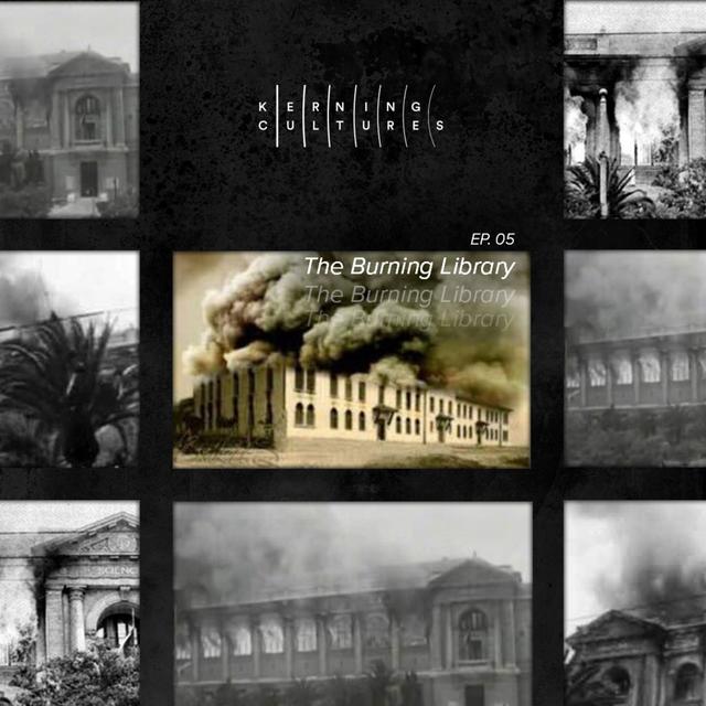 The Burning Library - podcast episode cover