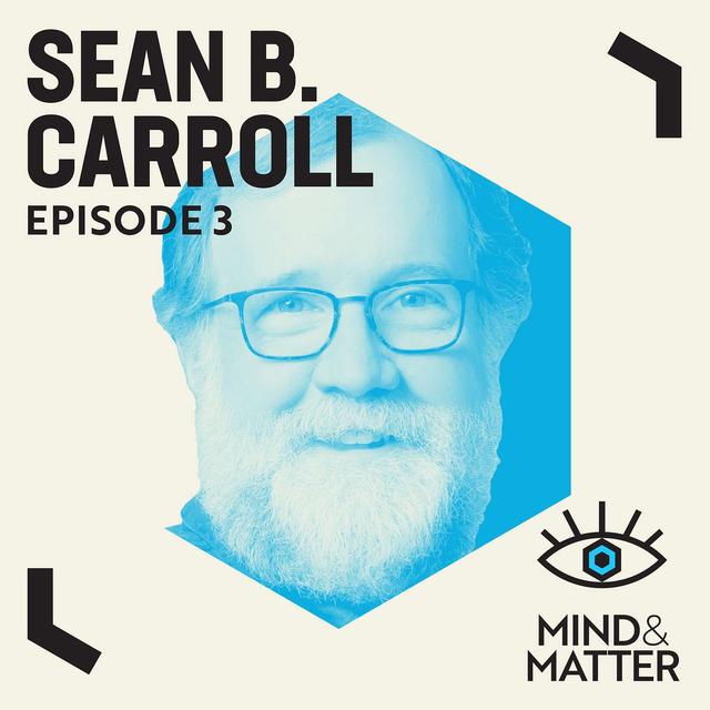 Chance, Evolution & the Nature of Innovation | Sean B. Carroll | 3 - podcast episode cover