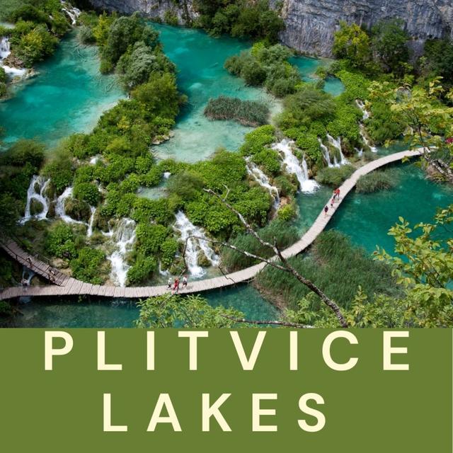 Plitvice Lakes National Park, Croatia - a complete guide - podcast episode cover