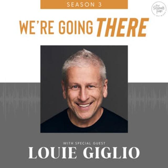 Ep 33: Don't Give The Enemy A Seat At Your Table with Louie Giglio - podcast episode cover