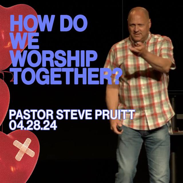 How Do We Worship Together? - podcast episode cover
