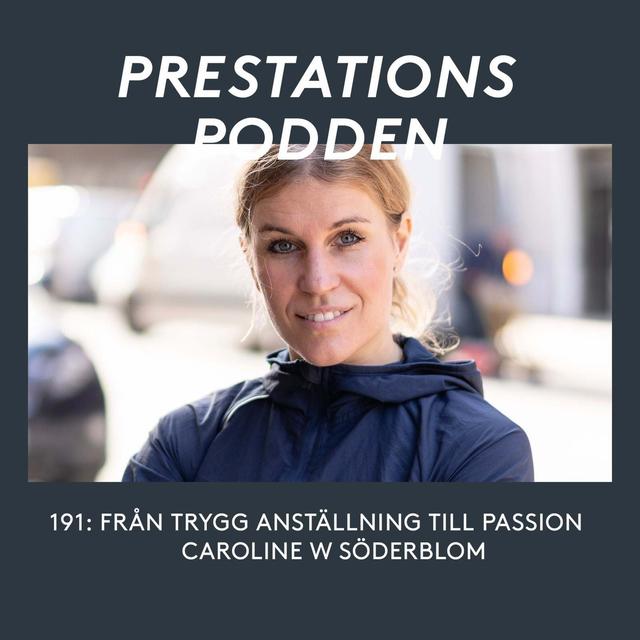 Från trygg anställning till passion - Caroline W Söderblom - podcast episode cover