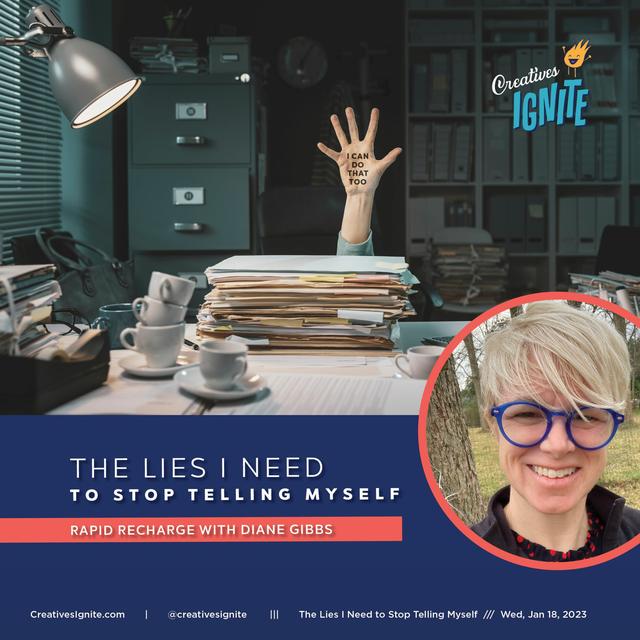 The Lies I Need to Stop Telling Myself - podcast episode cover