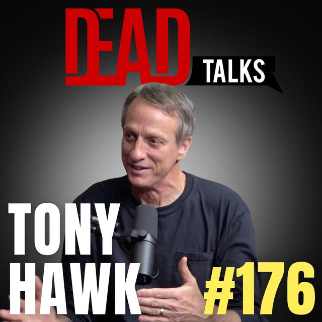 176 - Tony Hawk talks about death and life - podcast episode cover
