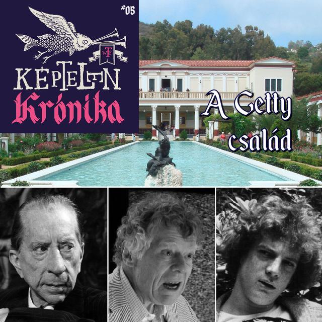 KK #05 - A Getty család - podcast episode cover