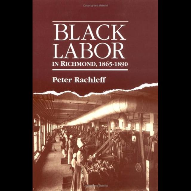 Black labor in Richmond (Encore) - podcast episode cover