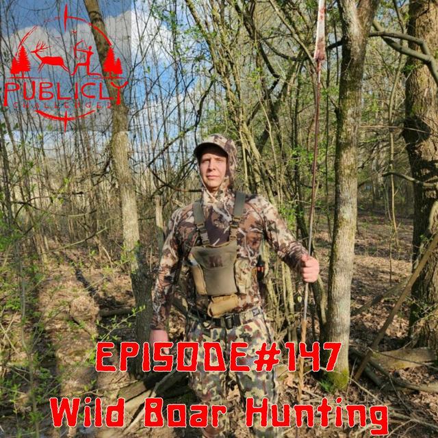 EPISODE#147-WILD BOAR HUNTING - podcast episode cover