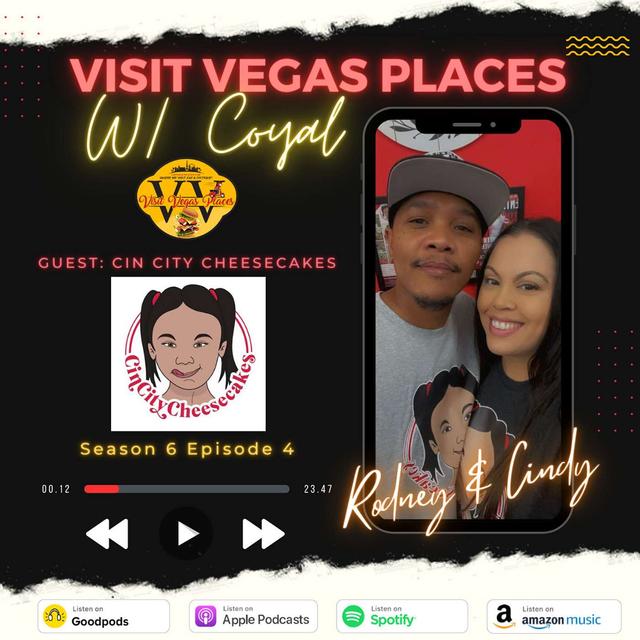 Cin City Cheesecakes: A Taste of Love and Entrepreneurship with owners Rodney & Cindy - podcast episode cover