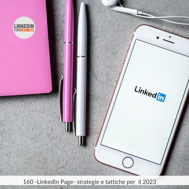 160-LinkedIn Page: strategie e tattiche per il 2023 - podcast episode cover
