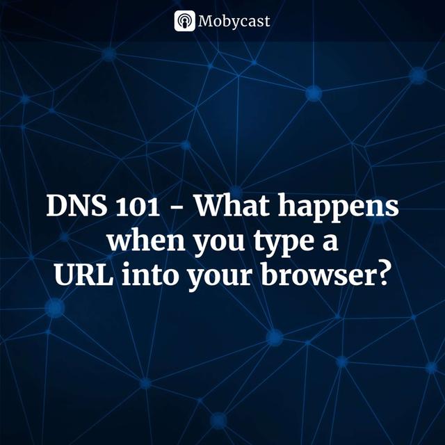 DNS 101 - podcast episode cover