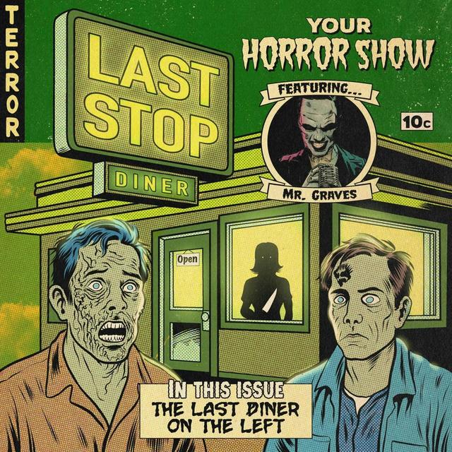 "The Last Diner on The Left" - podcast episode cover