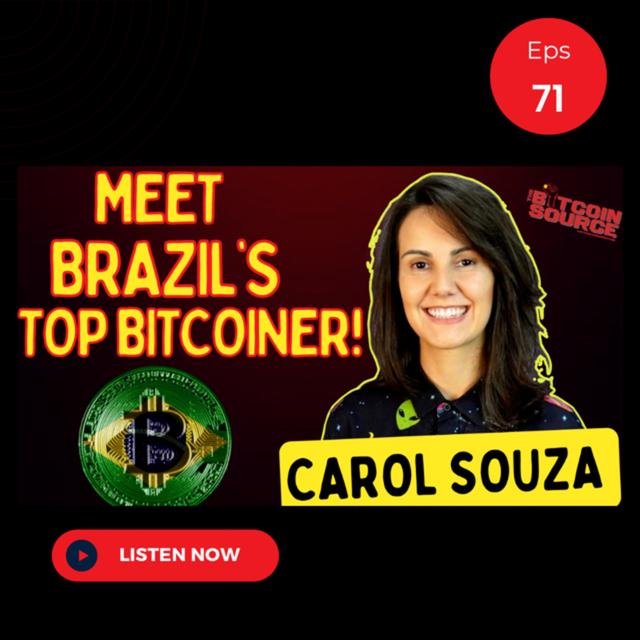 Bitcoin is Changing Lives in Brazil with Carol Souza - podcast episode cover