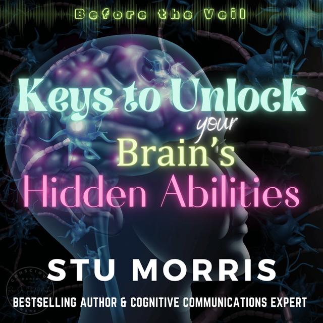 Unlocking Your Brain's Hidden Abilities - podcast episode cover