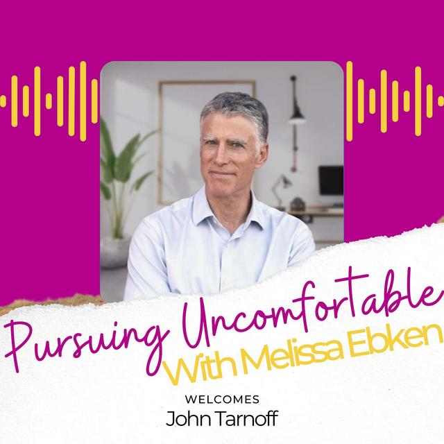Pursuing a New Career at 50 with John Tarnoff - podcast episode cover