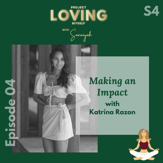 S4 Ep 4: Making an Impact with Katrina Razon - podcast episode cover