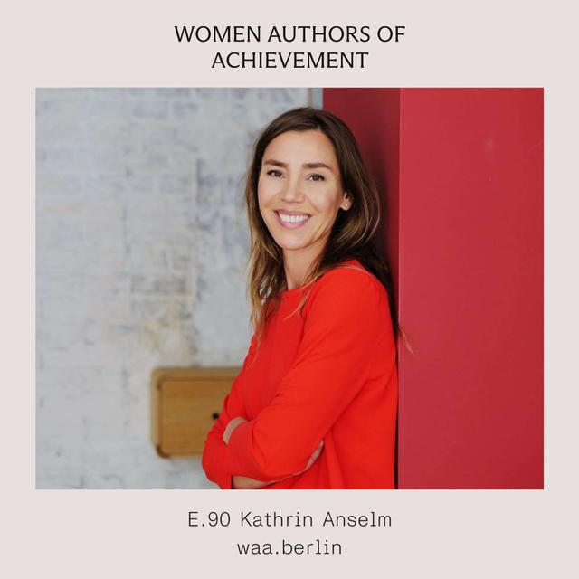 E.90 Recognizing crises as opportunities and living life on one's own terms with Kathrin Anselm (Live) - podcast episode cover