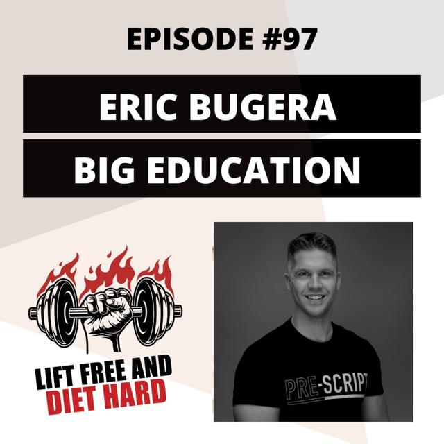 EP 97 Eric Bugera: Big Education - podcast episode cover