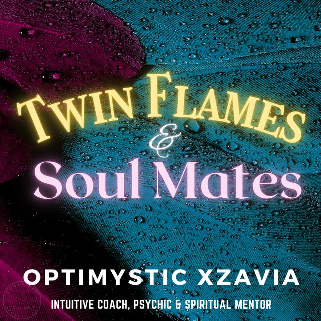Twin Flames and Soul Mates: Unveiling the Mysteries - podcast episode cover