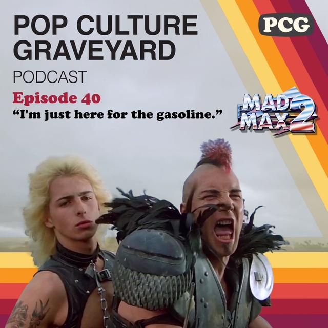 Ep 40: "I'm just here for the gasoline." - podcast episode cover