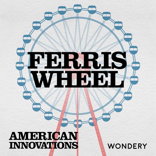 Ferris Wheel | Wheel in the Sky | S31-E1 - podcast episode cover
