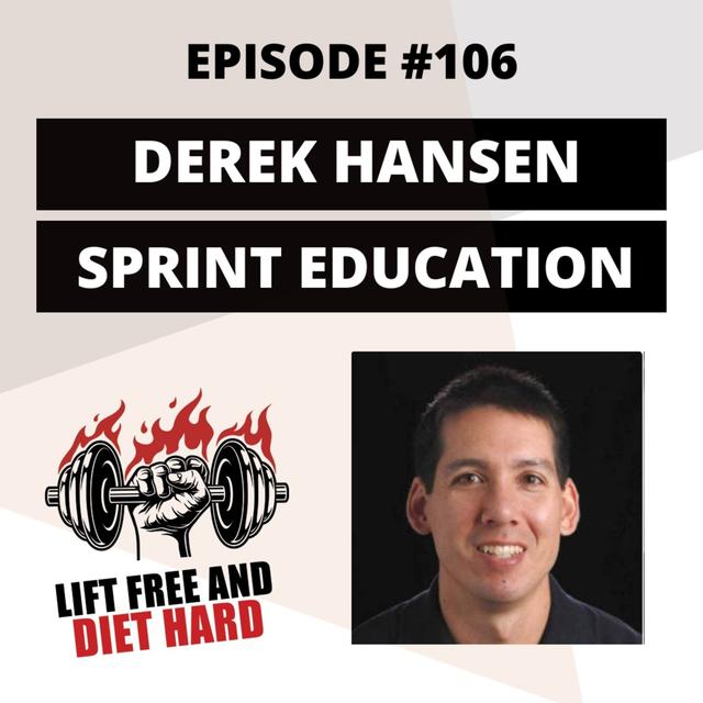 EP 106 Derek Hansen: Sprint Education - podcast episode cover