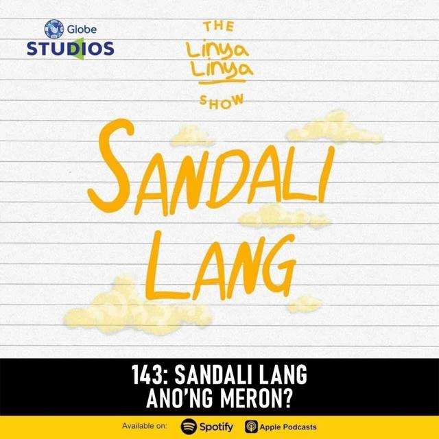 143: Sandali Lang - Ano'ng meron? - podcast episode cover