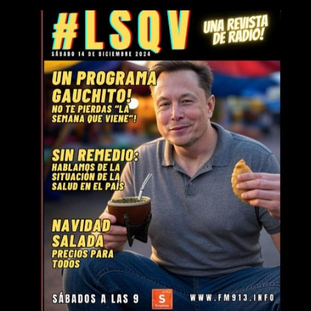 Un programa "Gauchito" ya podés escuchar #LSQV de hoy - podcast episode cover