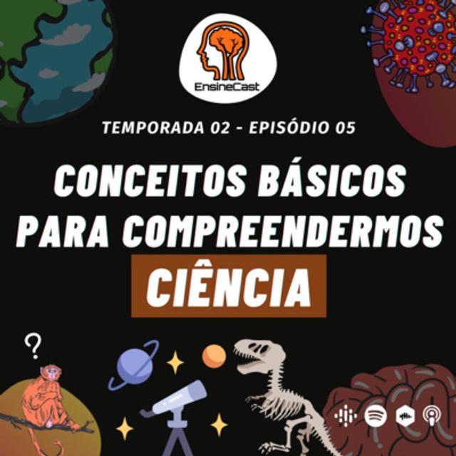 Prosa - Conceitos básicos para compreendermos ciência (T2 ep05) - podcast episode cover