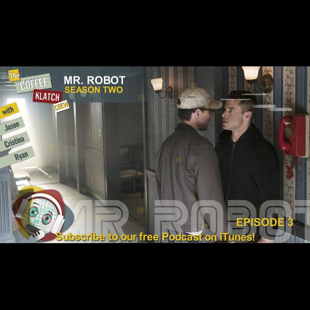 MrR - Season 2 Ep3 - Mr. Robot - podcast episode cover