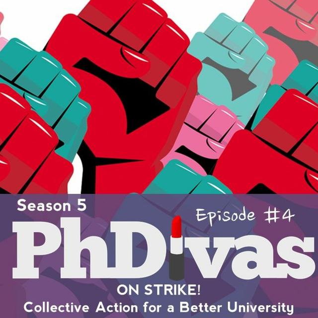 S5E4 | ON STRIKE! Collective Action for a Better University - podcast episode cover