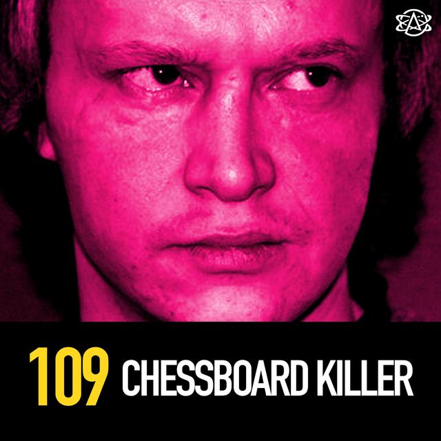 109 - The Chessboard Killer: Alexander Pichushkin - podcast episode cover