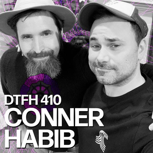 411: Conner Habib - podcast episode cover