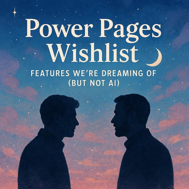 Cache Me If You Can: The Power Pages Wishlist - podcast episode cover