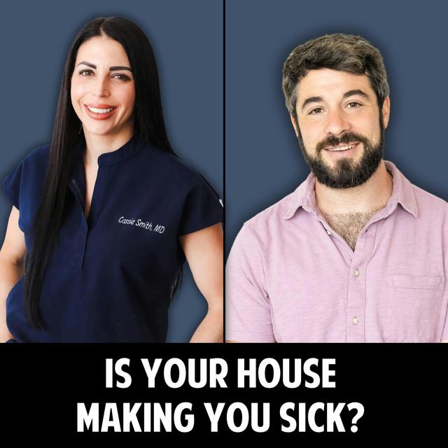 60: Is Your Home Making You Sick? The Hidden Dangers of Poor Air Quality - podcast episode cover