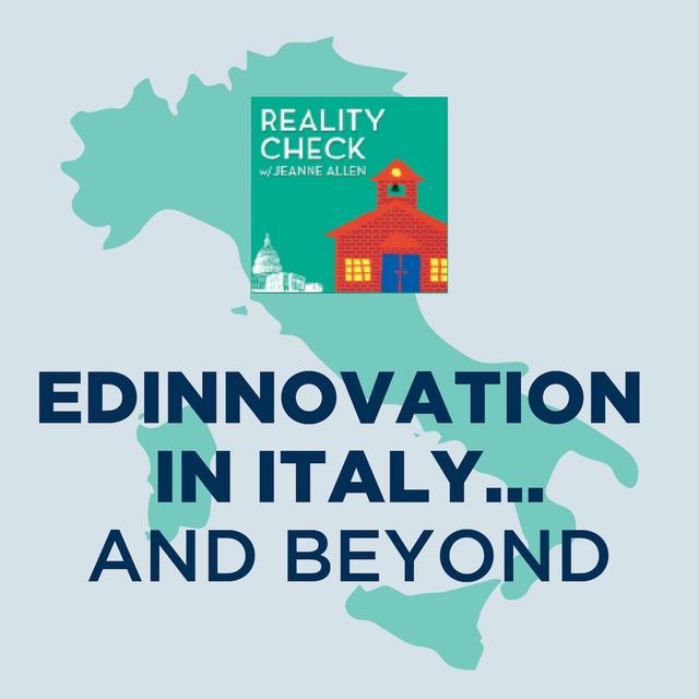EdInnovation in Italy...and Beyond - podcast episode cover