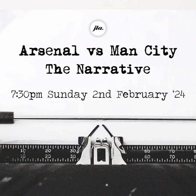 Arsenal vs Man City, The Narrative. - podcast episode cover