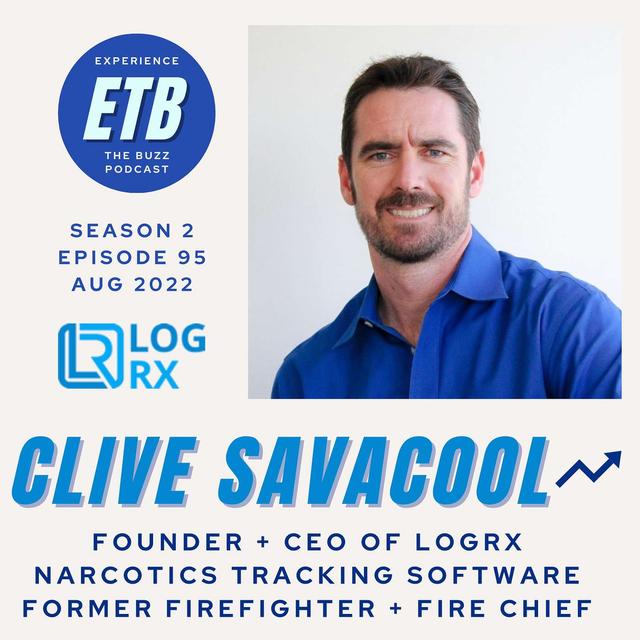 CLIVE SAVACOOL | LogRx App + Former Firefighter - podcast episode cover