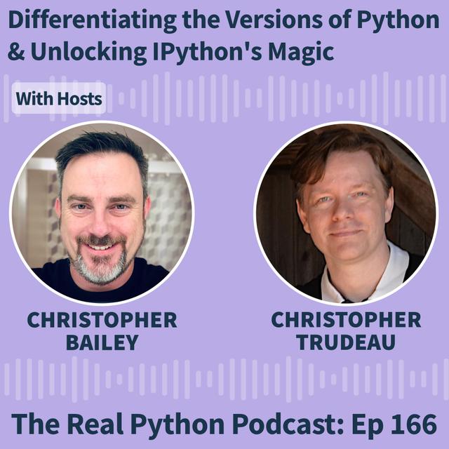 Differentiating the Versions of Python & Unlocking IPython's Magic - podcast episode cover