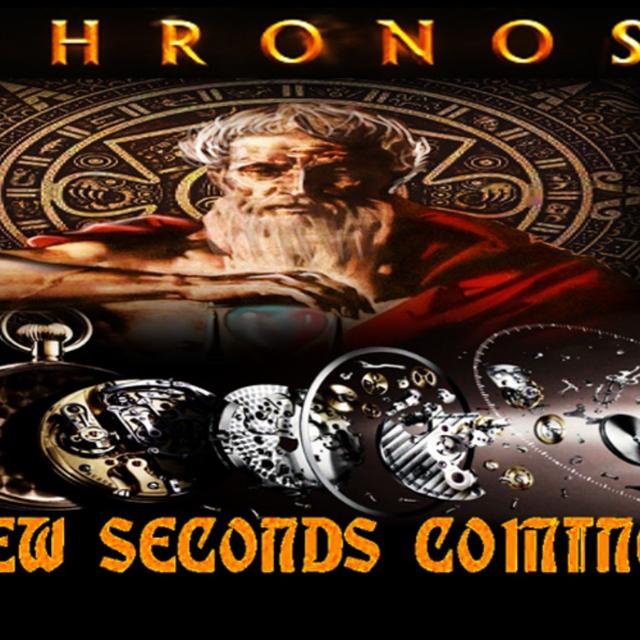 Show sample for 4/22/25: CHRONOS - NEW SECONDS COMING - podcast episode cover