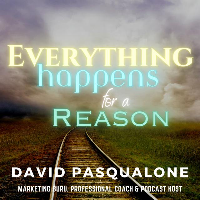 Embracing Life's Purpose: Everything Happens for a Reason - podcast episode cover