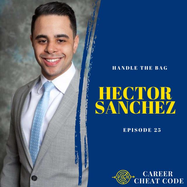 025 | Handle the Bag with Hector Sanchez - podcast episode cover