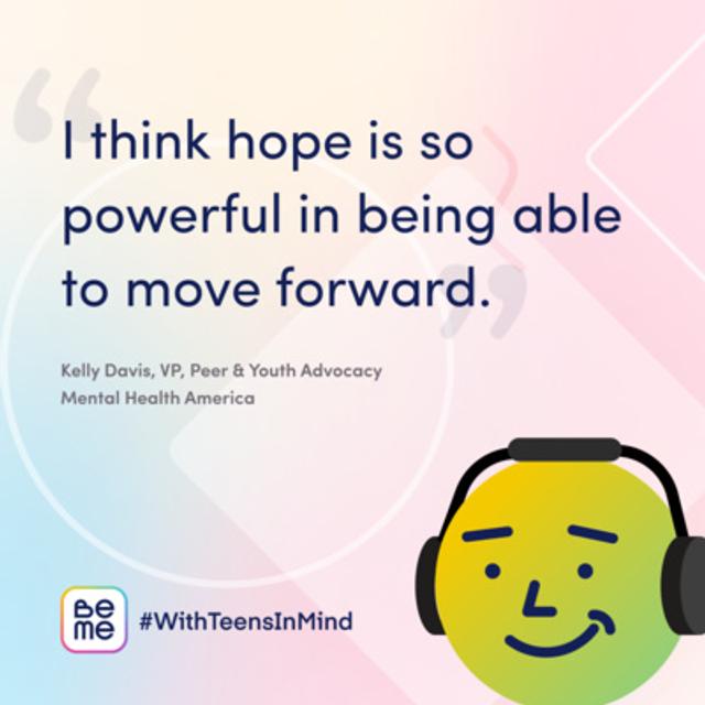 Episode 13: Creating A World That Supports Teen Mental Health ft. Kelly Davis, Mental Health America - podcast episode cover