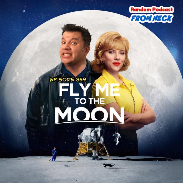 Episode 359: Fly Me to the Moon, Star Wars: The Acolyte, My Adventures With Superman, And More - podcast episode cover