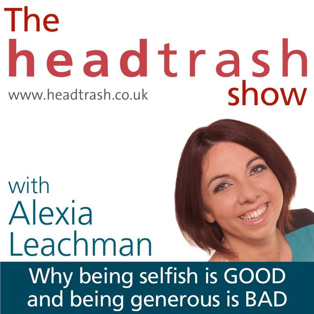 Why being selfish is GOOD - podcast episode cover