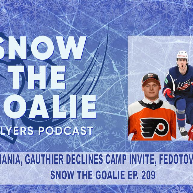 Michkovmania, Gauthier Declines Camp Invite, Fedotov's Status - podcast episode cover