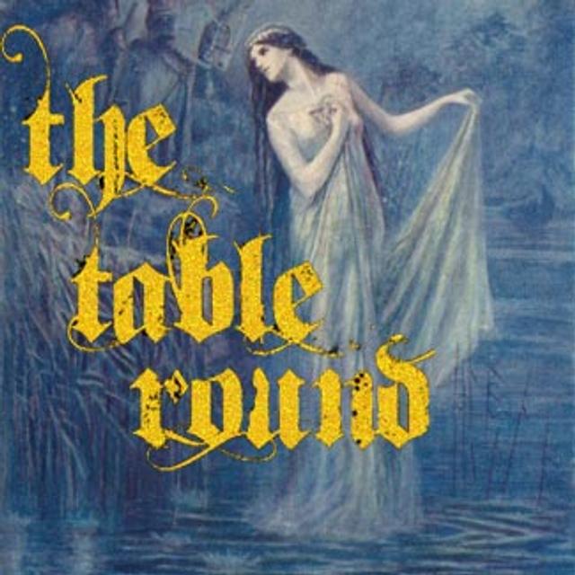 02- The Table Round - podcast episode cover