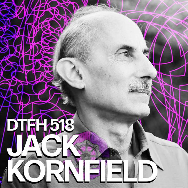 522: Jack Kornfield - podcast episode cover