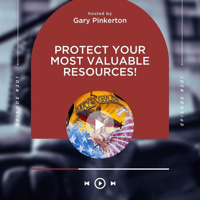 Protect Your Most Valuable Resources! - podcast episode cover