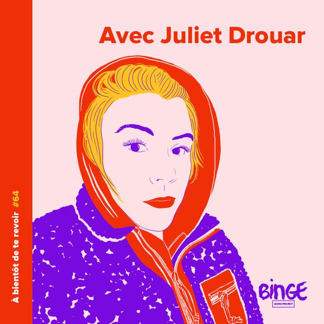 #64 - Juliet Drouar - podcast episode cover